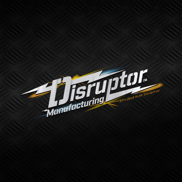 Disruptor Manufacturing